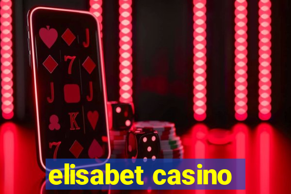 elisabet casino